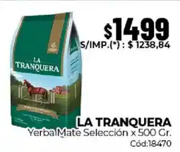 Diarco La tranquera yerba mate selección oferta