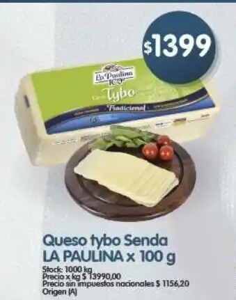 Supermercados Buenos Días La paulina queso tybo senda oferta