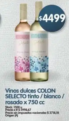 Supermercados Buenos Días Colon selecto vinos dulces tinto/blanco/ rosado oferta
