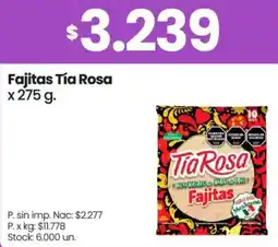 Changomas Tía rosa fajitas oferta