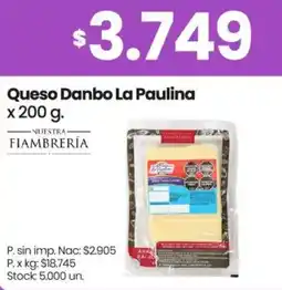 Changomas Danbo la paulina queso oferta