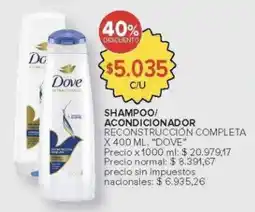 Carrefour Dove shampoo/ acondicionador reconstrucción completa oferta