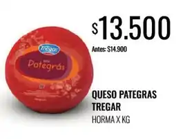 Supermercados Tadicor Tregar queso pategras horma oferta