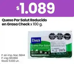 Changomas Check queso por salut reducido en grasa oferta