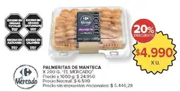 Carrefour El mercado palmeritas de manteca oferta