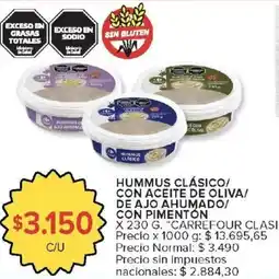 Carrefour Carrefour clasic hummus clásico/ con aceite de oliva/ de ajo ahumado/ con pimenton oferta