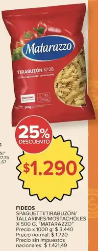 Carrefour Matarazzo fideos spaguetti/tirabuzón/ tallarines/mostacholes oferta
