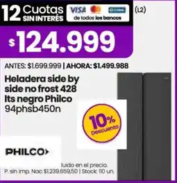 Changomas Philco heladera side by side no frost oferta
