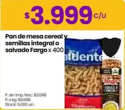 Changomas Fargo pan de mesa cereal y semillas integral o salvado oferta