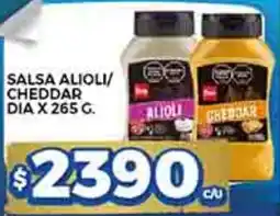 Supermercados DIA Dia salsa alioli/ cheddar oferta
