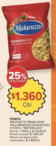 Carrefour Market Matarazzo fideos spaguetti/tirabuzón/ tallarines/mostacholes oferta