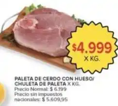 Carrefour Market X$ - paleta de cerdo con hueso/ chuleta de paleta oferta