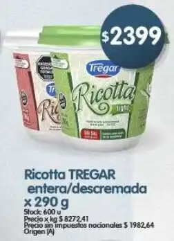 Supermercados Buenos Días Tregar ricotta entera/descremada oferta