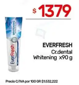 Nini Mayorista Everfresh cr.dental whitening oferta
