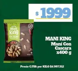 Nini Mayorista Mani king mani con cascara oferta