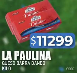 Masivos La Paulina queso barra danbo oferta
