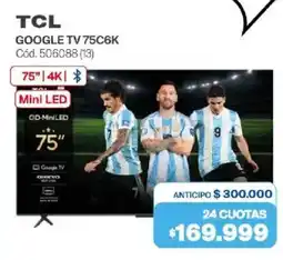 Naldo Lombardi Tcl google tv 75" oferta