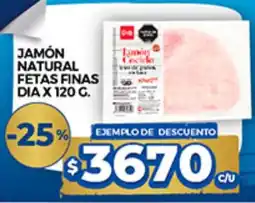 Supermercados DIA Dia jamón natural fetas finas oferta