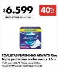 Disco Always - toallitas femeninas xtra triple protección noche seca oferta