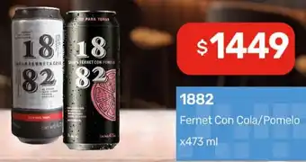 Nini Mayorista 1882 fernet con cola/pomelo oferta