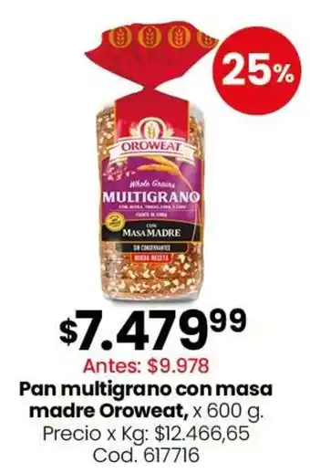 Oroweat pan multigrano con masa madre