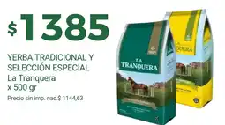 Supermercados A Granel La tranquera yerba tradicional y selección especial oferta