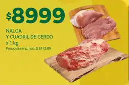 Supermercados A Granel Nalga y cuadril de cerdo oferta