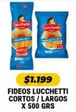 Autoservicio Capo Lucchetti fideos cortos largos oferta