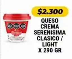 Autoservicio Capo Serenisima queso crema clasico / light oferta