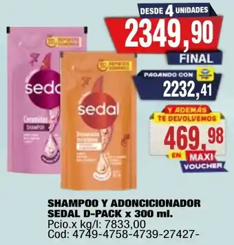 Sedal shampoo y adoncionador