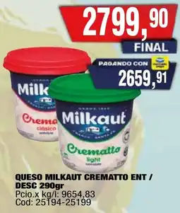 Maxiconsumo Milkaut queso crematto light oferta