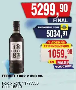 Maxiconsumo 1882 fernet oferta