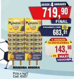 Maxiconsumo Minora II maquina minor oferta