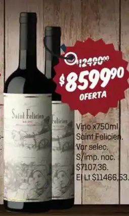 El Nene Saint felicien vino var selec. s/imp. nac. oferta