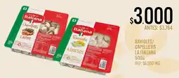 Supermercados Todo La italiana ravioles/ capelletis oferta