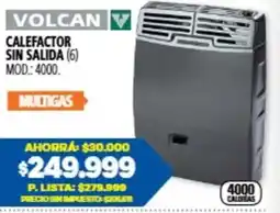 Casa del Audio Volcan calefactor sin salida oferta
