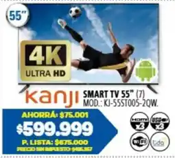 Casa del Audio Kanji smart tv 55" oferta