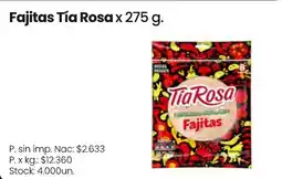 Changomas Tía Rosa fajitas oferta