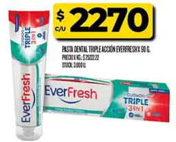 Supermercados DIA Everfresh pasta dental triple acción oferta
