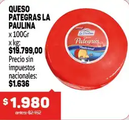 Makro Pategrás la paulina queso oferta