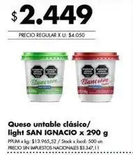 Disco San ignacio - queso untable clásico/light oferta