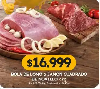 Cordiez Bola de lomo o jamón cuadrado de novillo oferta