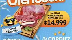 Cordiez Cordiez - vacío o matambre de novillo oferta