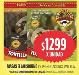 Supermercados Vea El jalisqueño vs. presentaciones tortilla masas paq. oferta