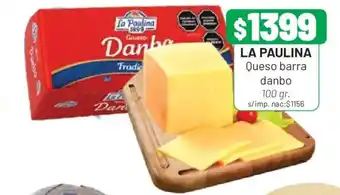 Almacor La paulina queso barra danbo oferta