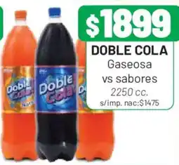 Almacor Doble cola gaseosa vs sabores oferta