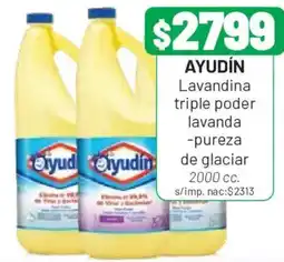 Almacor Ayudín lavandina triple poder lavanda-pureza de glacial oferta