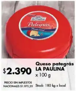 Disco La paulina queso pategrás tradicional oferta