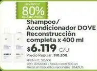 Jumbo Dove - shampoo/acondicionador reconstrucción completa oferta