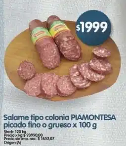 Supermercados Buenos Días Piamontesa salame tipo colonia picado fino o grueso oferta